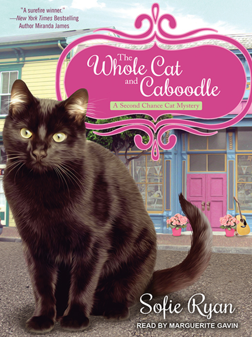 Title details for The Whole Cat and Caboodle by Sofie Ryan - Available